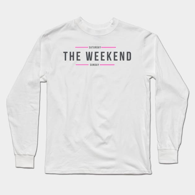 The Weekend logo Long Sleeve T-Shirt by GRKiT